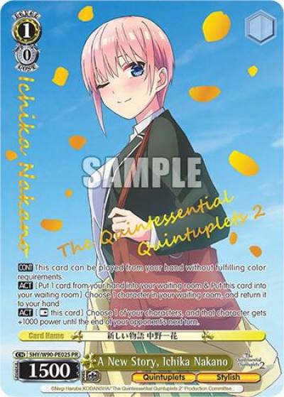 A New Story Ichika Nakano Foil 5HY/W90-PE02S PR The Quintessential Quintuplets 2 Card