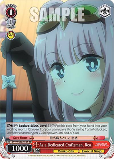 As a Dedicated Craftsman Reo AYT/W110-TE05 TD Ayakashi Triangle Card