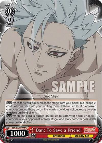 Ban To Save a Friend SDS/SX05-071 C The Seven Deadly Sins: Revival of The Commandments Card