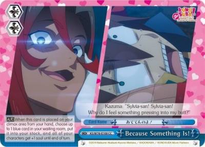 Because Something Is KS/W76-E100 CC KonoSuba The Movie: Legend of Crimson Card