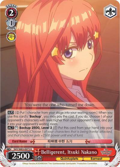 Belligerent Itsuki Nakano 5HY/W83-E073 R The Quintessential Quintuplets Card