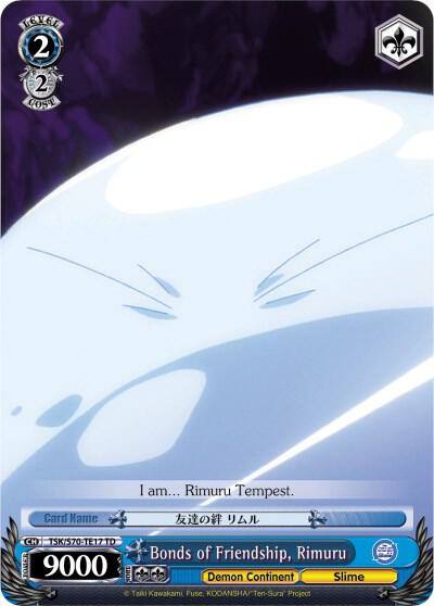 Bonds of Friendship Rimuru TSK/S70-TE17 TD That Time I Got Reincarnated as a Slime Card