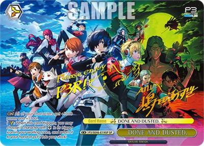 DONE AND DUSTED SP Gold Stamp P3/SE46-E19SPSP Persona 3 Reload Premium Booster Card