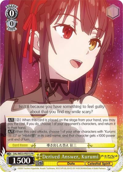 Derived Answer Kurumi Foil DAL/WE33-PE01S PR Date A Bullet Card