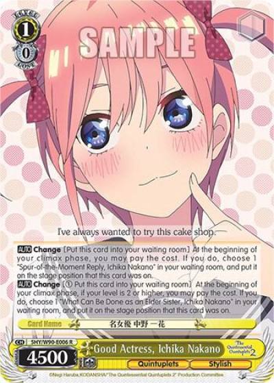 Good Actress Ichika Nakano 5HY/W90-E006 R The Quintessential Quintuplets 2 Card