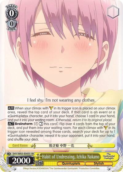 Habit of Undressing Ichika Nakano SR 5HY/W83-E005S SR The Quintessential Quintuplets Card