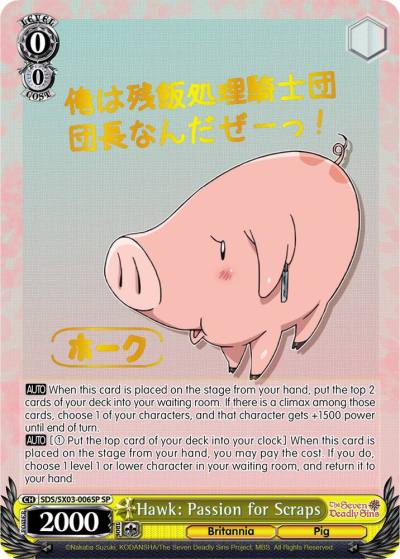 Hawk Passion for Scraps SP SDS/SX03-006SP SP The Seven Deadly Sins Card