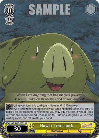 Hawk Transpork SR SDS/SX05-011S SR The Seven Deadly Sins: Revival of The Commandments Card