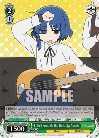 I Didnt Even Go That Hard Ryo Yamada SR BTR/W107-E050S SR BOCCHI THE ROCK! Card