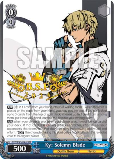 Ky Solemn Blade Spring Fest 2024 Hot Stamped GGST/BSF2024 015PR Bushiroad Event Cards Card