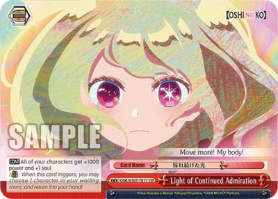Light of Continued Admiration OSK/S107-TE11 TD [OSHI NO KO] Card