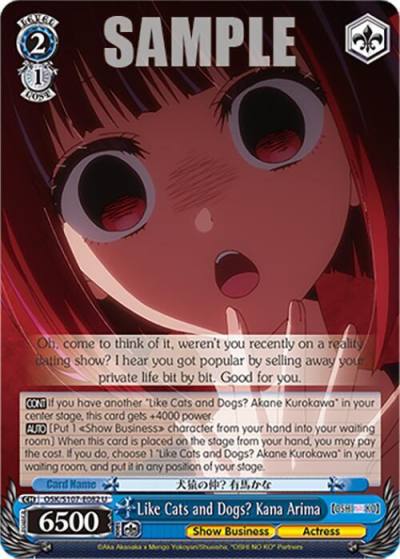 Like Cats and Dogs Kana Arima OSK/S107-E082 U [OSHI NO KO] Card