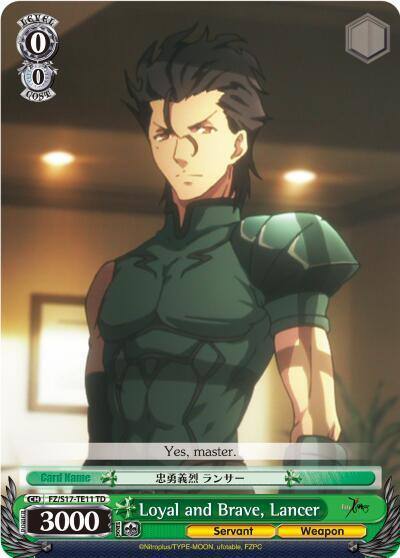 Loyal and Brave Lancer TD FZ/S17-TE11 TD Fate/Zero Card