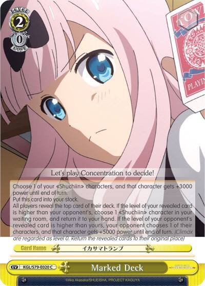 Marked Deck KGL/S79-E020 C Kaguya-sama: Love is War Card