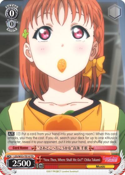 Now Then Where Shall We Go Chika Takami LSS/W53-TE10 TD Love Live! Sunshine!! Extra Booster Card