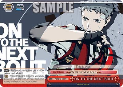 ON TO THE NEXT BOUT P3/SE46-E44N Persona 3 Reload Premium Booster Card