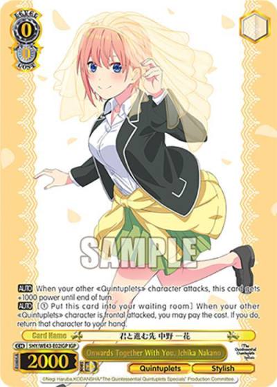Onwards Together With You Ichika Nakano IGP 5HY/WE43-E02IGP IGP The Quintessential Quintuplets Specials Premium Booster Card