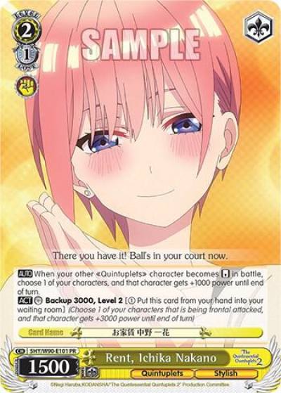 Rent Ichika Nakano 5HY/W90-E101 PR The Quintessential Quintuplets 2 Card