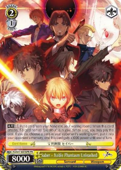 Saber Noble Phantasm Unleashed Alternate Art Promo FZ/S17-E015PR PR Fate/Zero Card