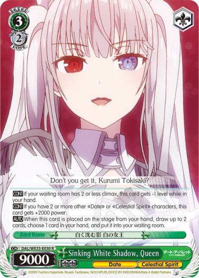 Sinking White Shadow Queen DAL/WE33-E030 R Date A Bullet Card