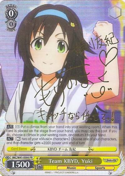 Team KBYD Yuki Alternate Art Promo IMC/W41-E006 PR The iDOLM@STER Cinderella Girls Card