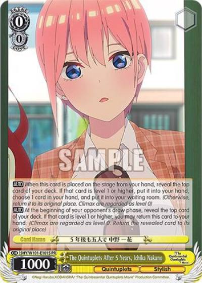 The Quintuplets After 5 Years Ichika Nakano Foil 5HY/W101-E101S The Quintessential Quintuplets Movie Card
