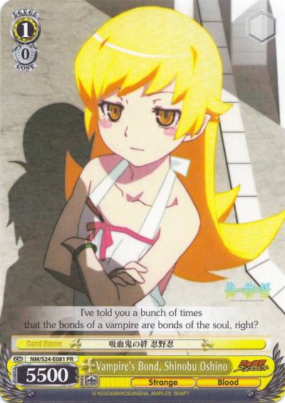 Vampires Bond Shinobu Oshino NM/S24-E081 PR NISEMONOGATARI Card