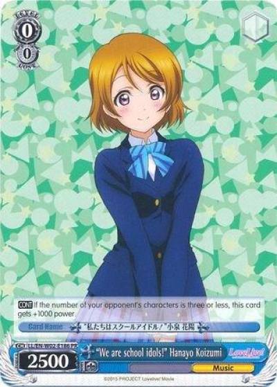 We are school idols Hanayo Koizumi LL/EN-W02-E186 PR Love Live! DX Vol.2 Card