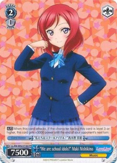 We are school idols Maki Nishikino LL/EN-W02-E184 PR Love Live! DX Vol.2 Card