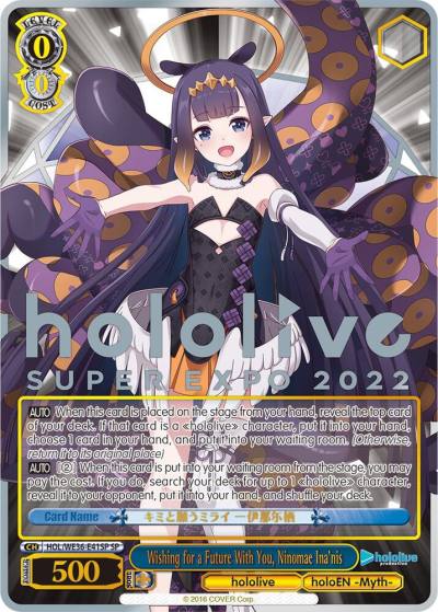 Wishing for a Future With You Ninomae Inanis SP HOL/WE36-E41SP SP hololive production Premium Booster Card