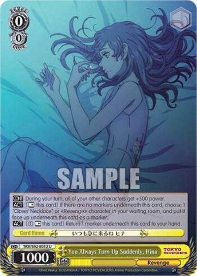 You Always Turn Up Suddenly Hina TRV/S92-E012 U Tokyo Revengers Card